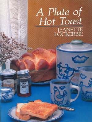 cover image of A Plate of Hot Toast
